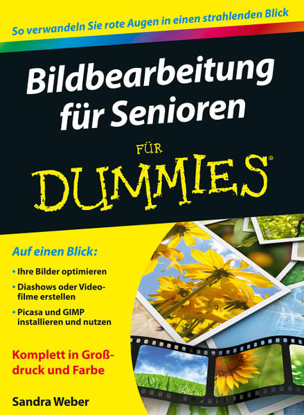 Bildbearbeitung für Senioren für Dummies