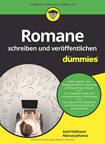 Romane schreiben und veröffentlichen für Dummies