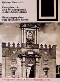 Komplexität und Widerspruch in der Architektur