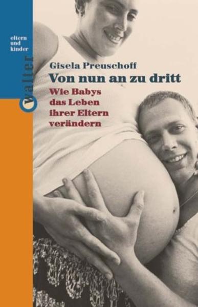 Von nun an zu dritt