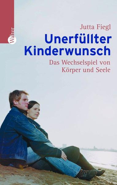 Unerfüllter Kinderwunsch