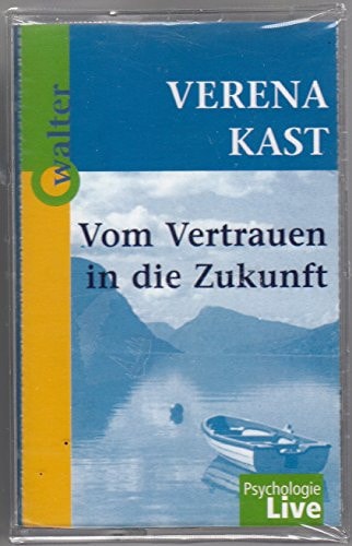 Vom Vertrauen in die Zukunft