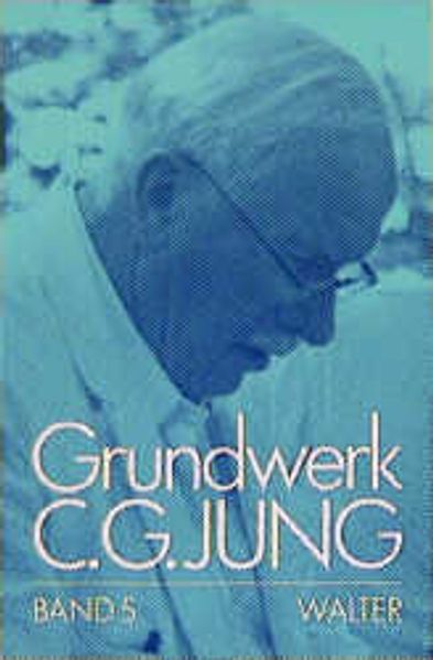 Grundwerk / Traumsymbole des Individuationsprozesses