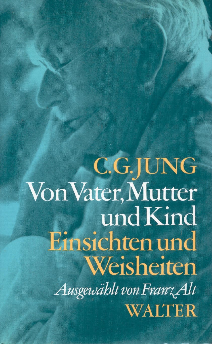 Von Vater, Mutter und Kind