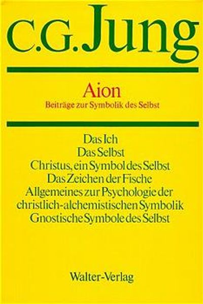 C.G.Jung, Gesammelte Werke. Bände 1-20 Hardcover / Band 9/2: Aion / Beiträge zur Symbolik des Selbst