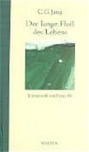 Der lange Fluss des Lebens
