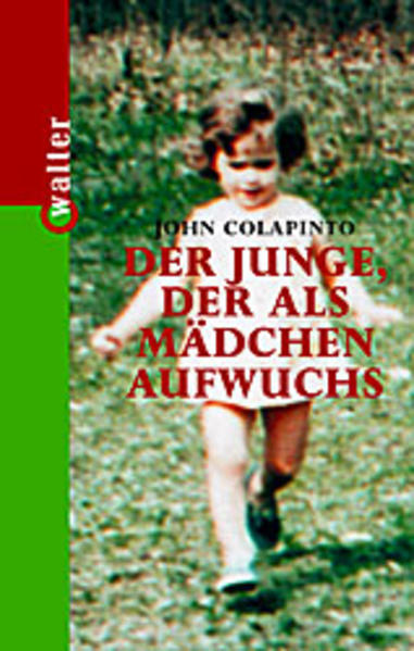 Der Junge, der als Mädchen aufwuchs