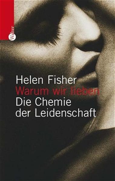 Warum wir lieben