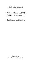 Der Spiel-Raum der Leerheit