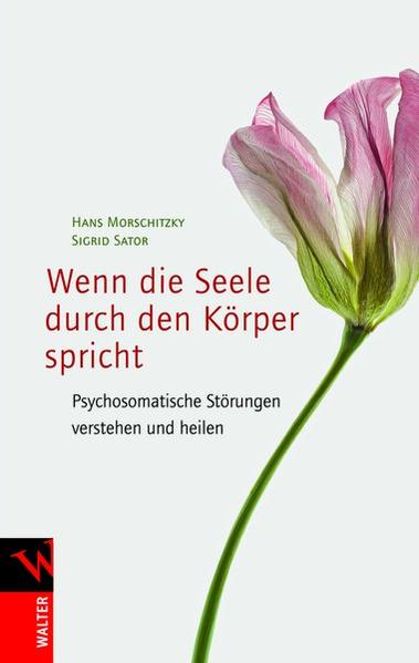 Wenn die Seele durch den Körper spricht