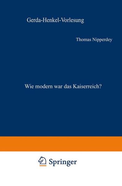 Wie modern war das Kaiserreich?