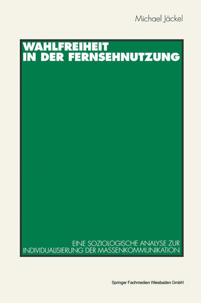 Wahlfreiheit in der Fernsehnutzung