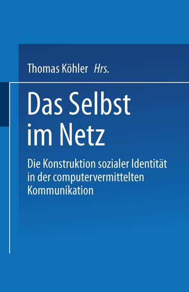 Das Selbst im Netz