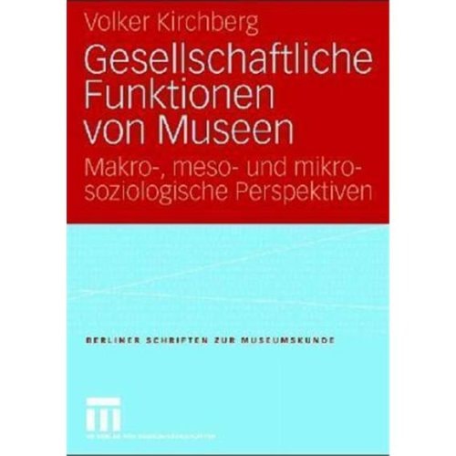 Gesellschaftliche Funktionen von Museen
