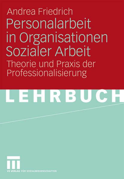 Personalarbeit in Organisationen Sozialer Arbeit