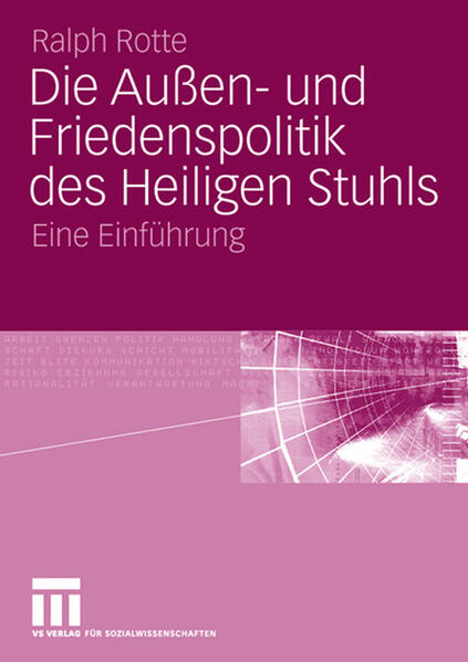 Die Außen- und Friedenspolitik des Heiligen Stuhls
