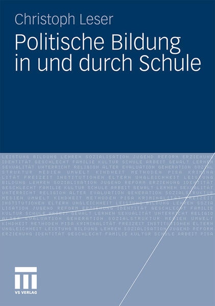 Politische Bildung in und durch Schule