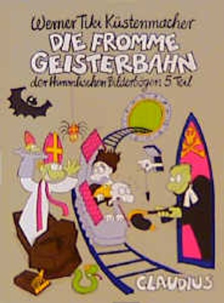Die fromme Geisterbahn