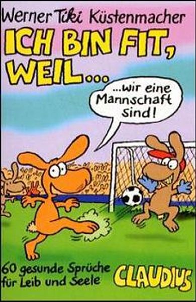 Ich bin fit, weil...