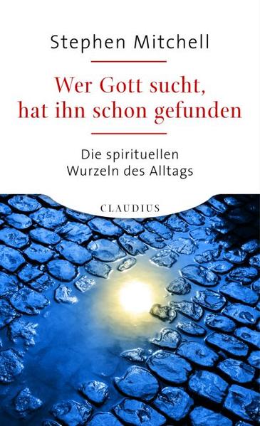 Wer Gott sucht, hat ihn schon gefunden