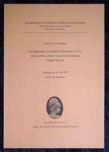 Zur Biographie des Nicasius Ellebodius (+ 1577) und zu seinen "Notae" zu den aristotelischen Magna Moralia