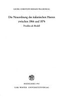 Die Neuordnung des italienischen Heeres zwischen 1866 und 1876