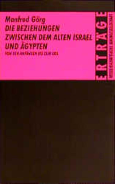 Die Beziehungen zwischen dem alten Israel und Ägypten