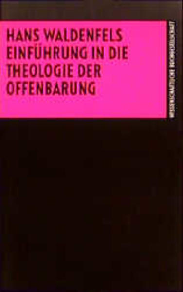 Einführung in die Theologie der Offenbarung
