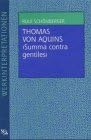 Thomas von Aquins "Summa contra gentiles"
