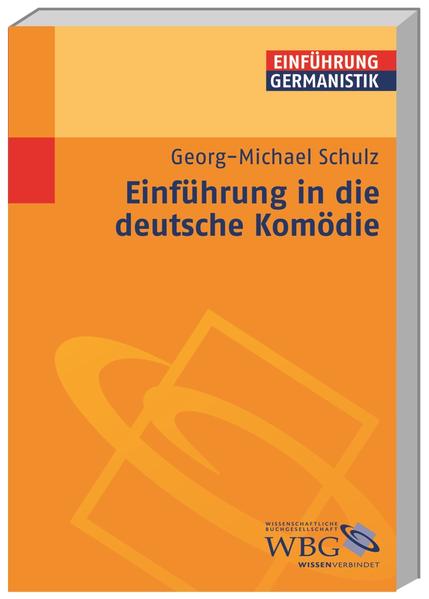 Einführung in die deutsche Komödie