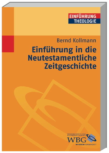 Einführung in die neutestamentliche Zeitgeschichte