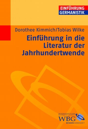 Einführung in die Literatur der Jahrhundertwende