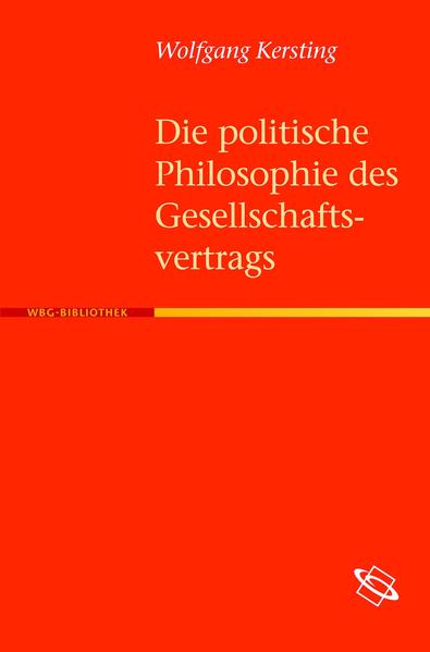 Die politische Philosophie des Gesellschaftsvertrags