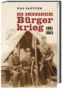 Der Amerikanische Bürgerkrieg