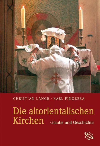 Die altorientalischen Kirchen
