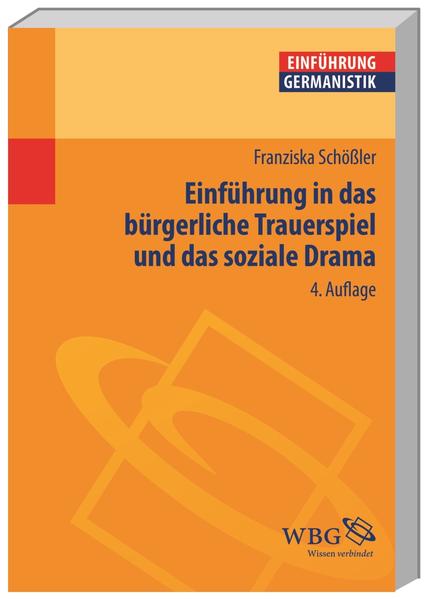 Einführung in das bürgerliche Trauerspiel und das soziale Drama