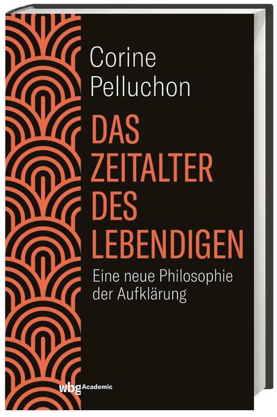 Das Zeitalter des Lebendigen