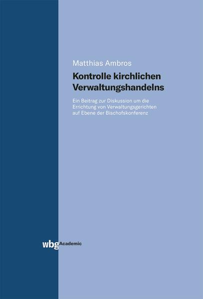 Kontrolle kirchlichen Verwaltungshandelns