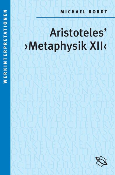 Aristoteles'' "Metaphysik XII"
