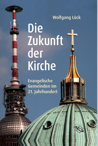 Die Zukunft der Kirche