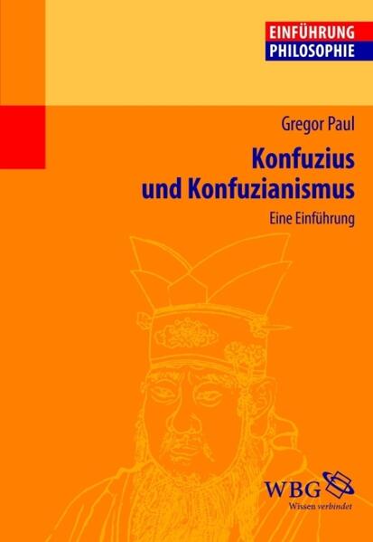 Konfuzius und Konfuzianismus