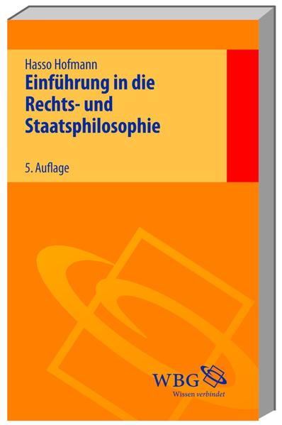 Einführung in die Rechts- und Staatsphilosophie