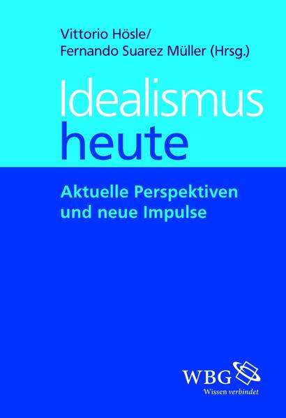 Idealismus Heute