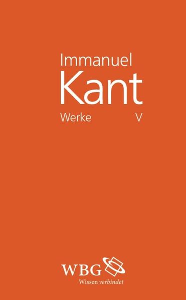 Immanuel Kant Werke V