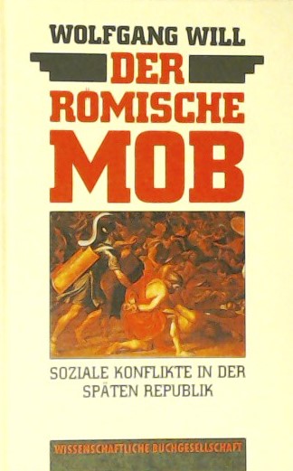 Der römische Mob
