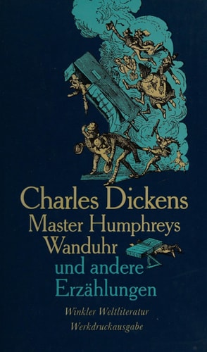 Master Humphreys Wanduhr und andere Erzählungen
