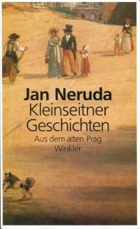 Kleinseitner Geschichten. Aus dem alten Prag