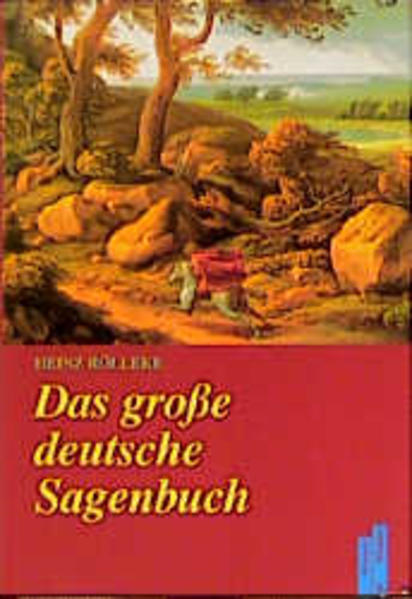 Das große deutsche Sagenbuch