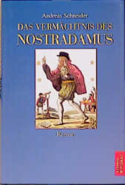 Das Vermächtnis des Nostradamus