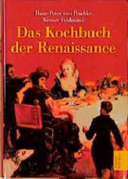 Das Kochbuch der Renaissance